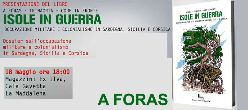 La Maddalena. “A Foras, contro l’occupazione militare in Sardegna”